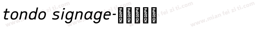 tondo signage字体转换